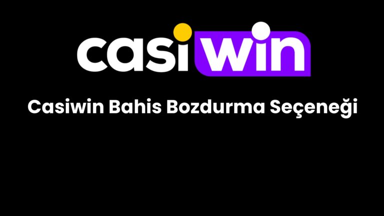 casiwin bahis bozdurma secenegi 86