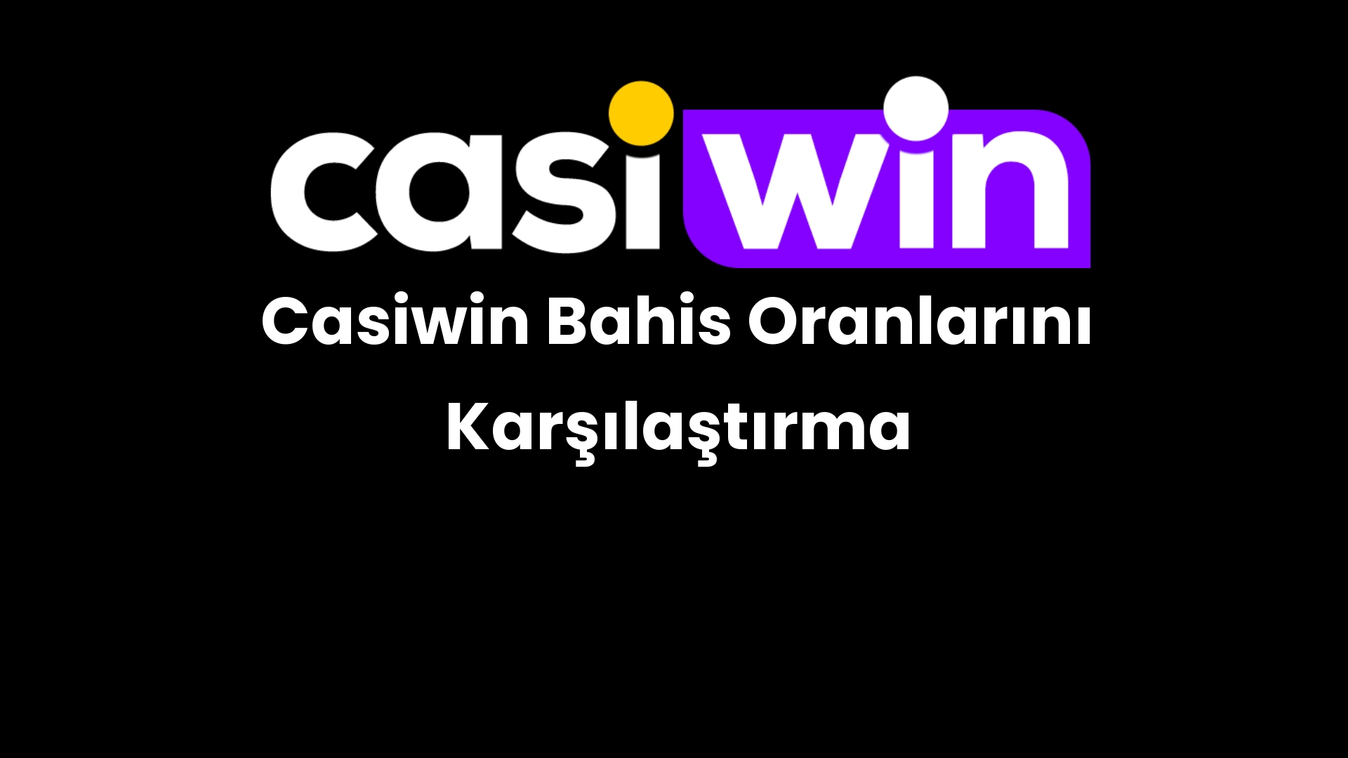 casiwin bahis oranlarini karsilastirma 211