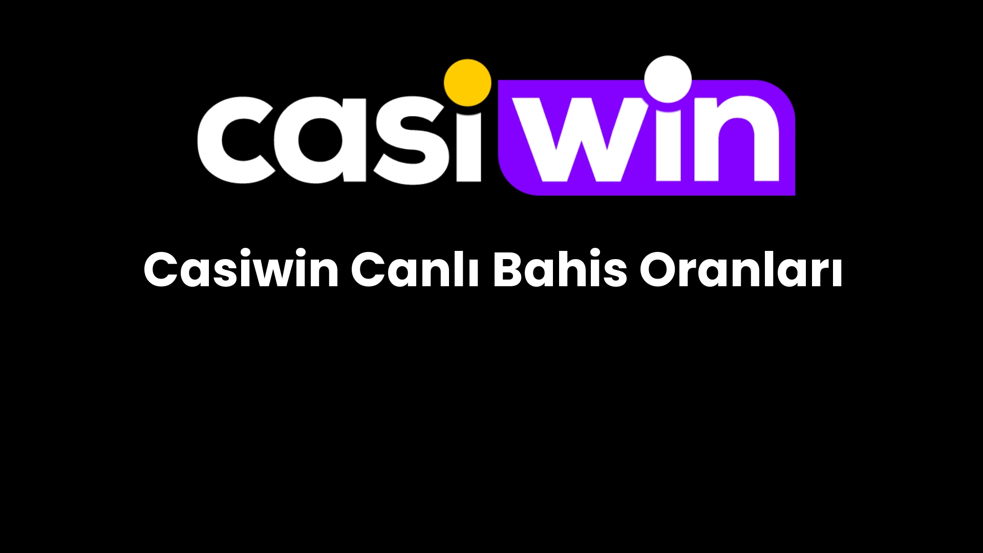 casiwin canli bahis oranlari 160