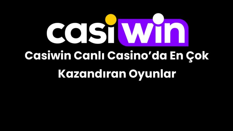 casiwin canli casinoda en cok kazandiran oyunlar 214