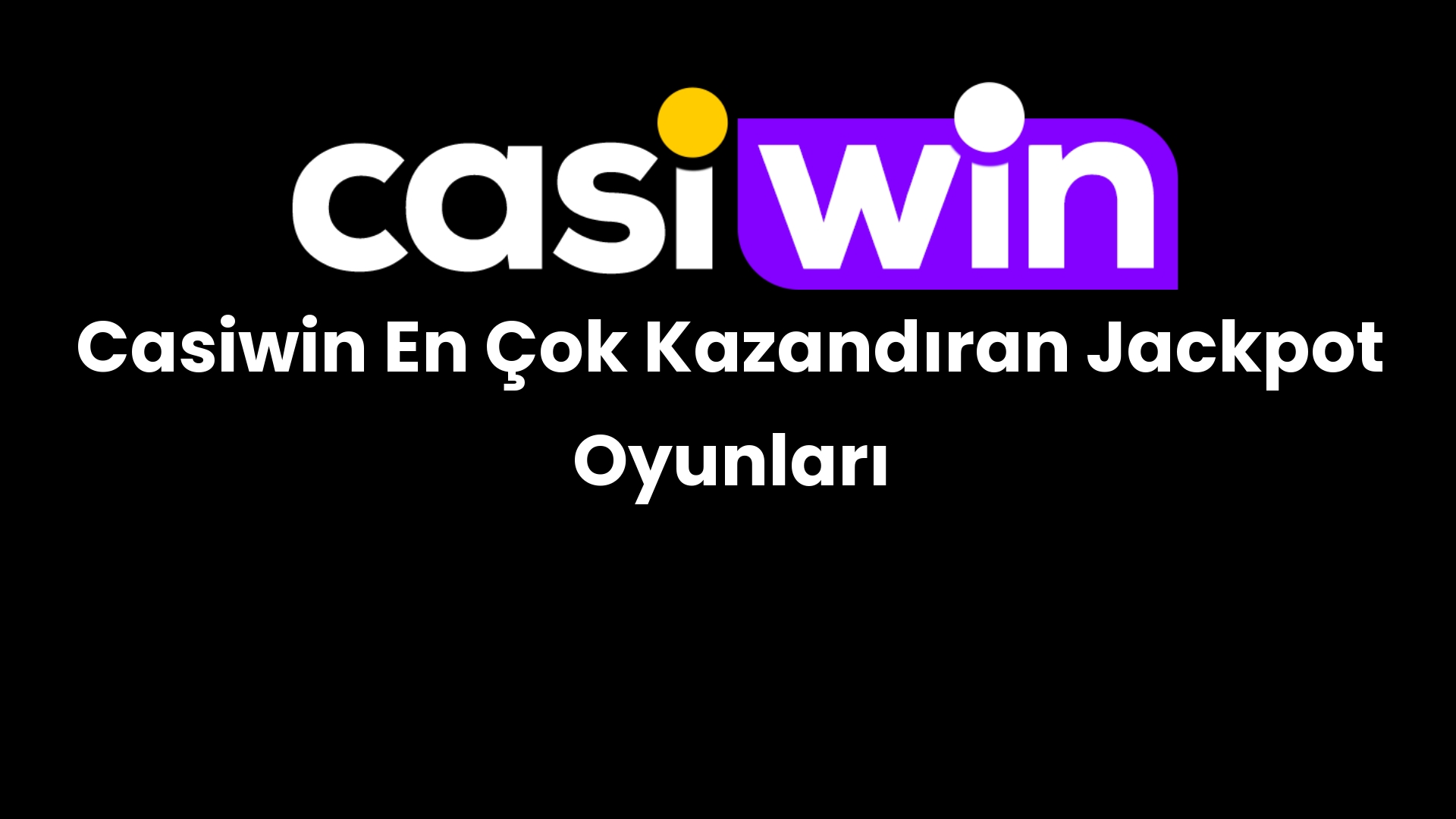 casiwin en cok kazandiran jackpot oyunlari 201
