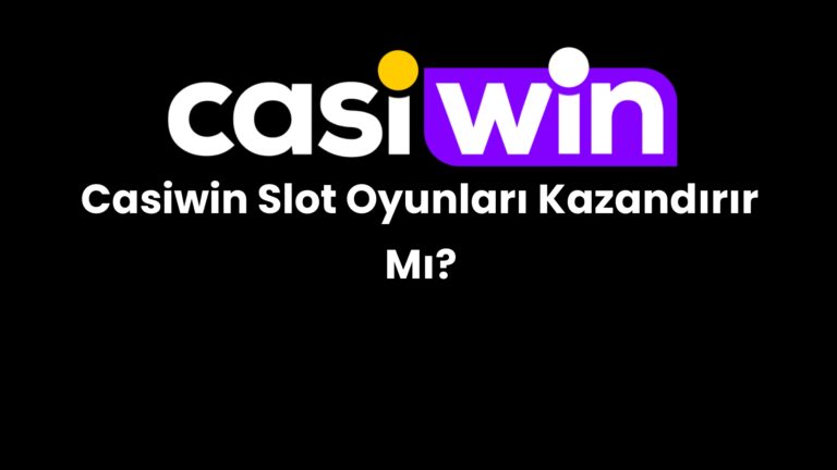 casiwin slot oyunlari kazandirir mi 44