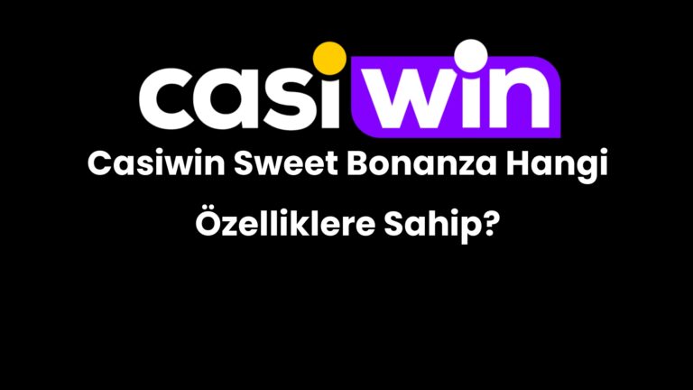 casiwin sweet bonanza hangi ozelliklere sahip 176